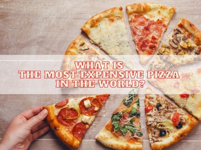 Most Expensive Pizza in the World