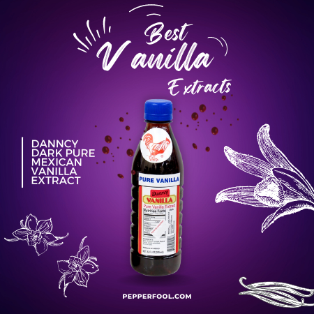 Danncy Dark Pure Mexican Vanilla Extract  