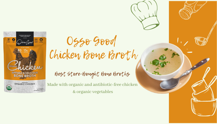 Osso Good  Chicken Bone Broth